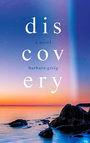 [Blog Tour] Discovery By Barbara Greig #HistoricalFiction