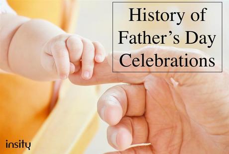 History of Father's Day Celebration