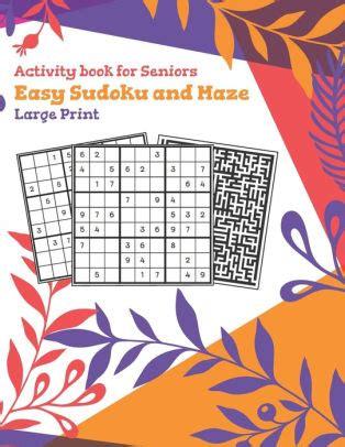 The large puzzle size provides lots of room for you to tag guesses in cells or make notes along the side of the sudoku is one of my favorite number puzzles. Activity Book For Seniors Easy Sudoku and Maze: Easy ...