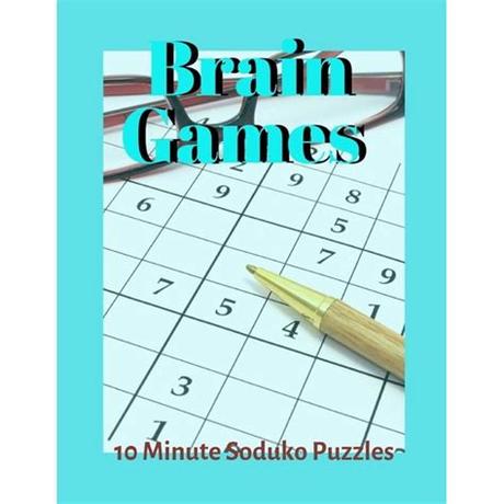 Sudoku is a game contains 81 small boxes and 9 big boxes and. Brain Games 10 Minute Soduko Puzzles: Easy Suduko Puzzle ...