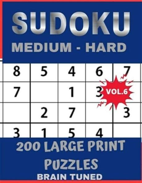 › free printable senior game · free brain games for seniors: BRAIN TUNED VOL. 6 SUDOKU Medium to Hard 200 Large Print ...