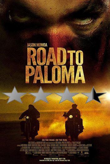 ABC Film Challenge – Thriller – R – Road to Paloma (2014)