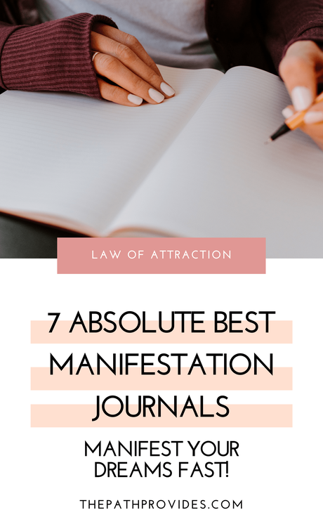 Manifestation Journal 7 Best Law Of Attraction Journals For Manifestation The Path Provides