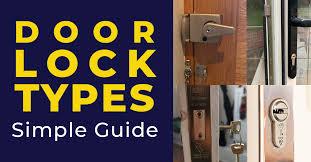 Manually move the garage door and return to down position. Door Lock Types A Simple Guide For Your Home With Pictures