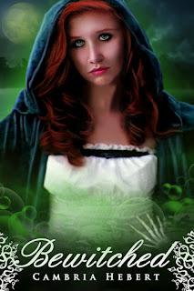 Bewitched by Cambria Hebert Cover Revel + Excerpt