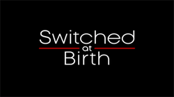 SwitchedAtBirthIntertitle.png