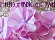 Ruffled Fabric Flowers