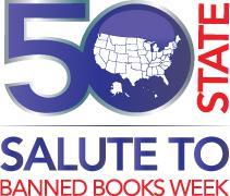 Banned Books Week Coming Soon. 50 State Salute to Banned Books Week