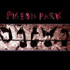 Pigeon Park: Pigeon Park