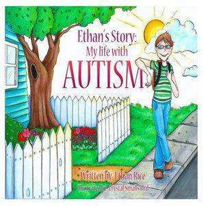 Book Review: Ethan's Story; My Life With Autism