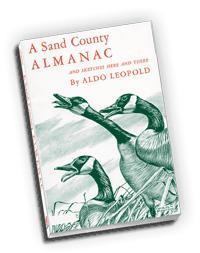 Book Review: Aldo Leopold’s A Sand County Almanac