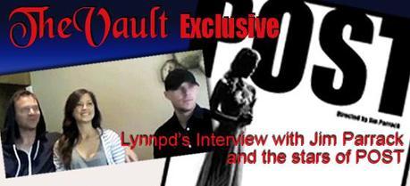 postinterview The Vault Exclusive Interview with Jim Parrack about ‘POST’