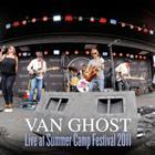 Van Ghost - Live at Summer Camp Festival 2011