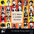 The Saturday Morning Canasta Club: If I Were a Little Birdie