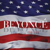 God bless the USA by Beyonce