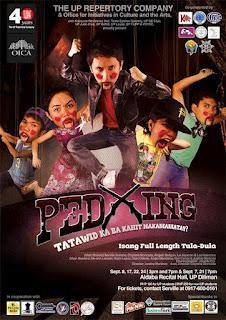 Ped Xing: Tatawid Ka Ba Kahit Nakamamatay?, from UP Repertory Company