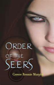 A Book in Pictures: 'Order of the Seers' by Cerece Rennie Murphy