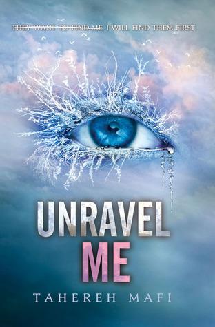 Teaser Tuesday [51] - Unravel Me by Tahereh Mafi