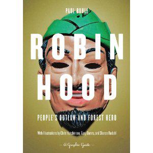 “What Would Robin Hood Do?” A Review