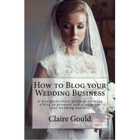 How to blog your wedding business