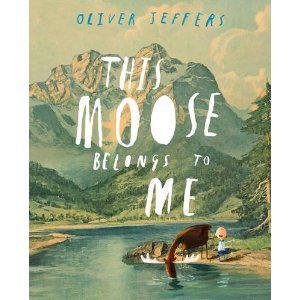 Review: This Moose Belongs To Me {The Children's Bookshelf}