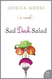 Book Review: Sad Desk Salad by Jessica Grose