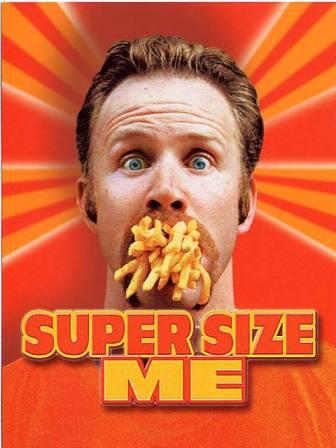 Don’t “Super Size Me”