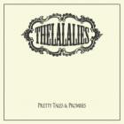 The La La Lies: Pretty Tales & Promises
