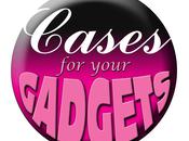 Cases Your Gadgets