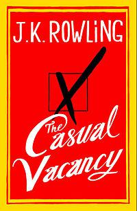 Adult Book Review: 'The Casual Vacancy' by J.K Rowling