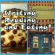 Writing, Reading, and Eating!