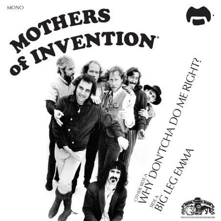 Mothers of Invention: Why Don'cha Do Me Right, Big Leg Emma