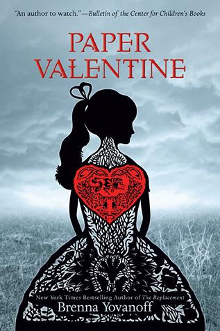 Waiting on Wednesday - Paper Valentine by Brenna Yovanoff