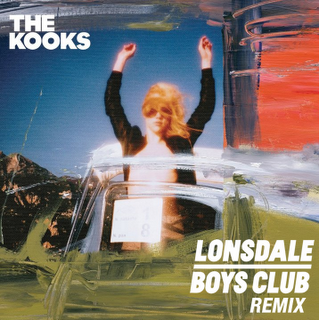 The Kooks - Runaway (Lonsdale Boys Club remix) | Indie, Remix