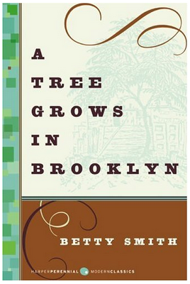 The World Was Hers For The Reading: Thoughts on “A Tree Grows in Brooklyn” by Betty Smith