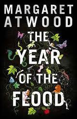 Waiting for the waterless flood; Review of Margaret Atwood’s “The Year of the Flood”