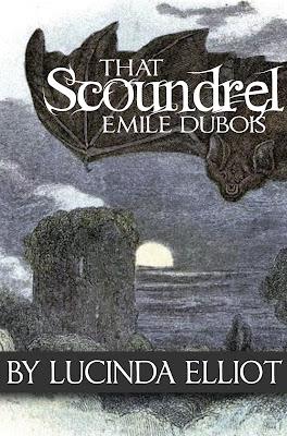 Review for That Scoundrel Emile Dubois by Lucinda Elliot