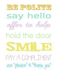 Back to Basics...Bringing Politeness back!