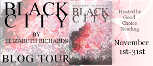 Blog Tour Stop: Black City by Elizabeth Richards