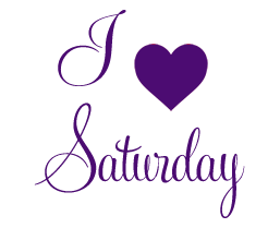 I ♥ Saturday