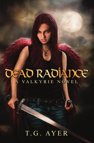 Dead Radiance by T. G. Ayer