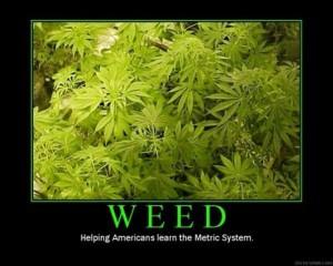 Weed - Helping Americans Learn the Metric System