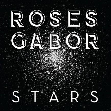 Roses Gabor – Stars