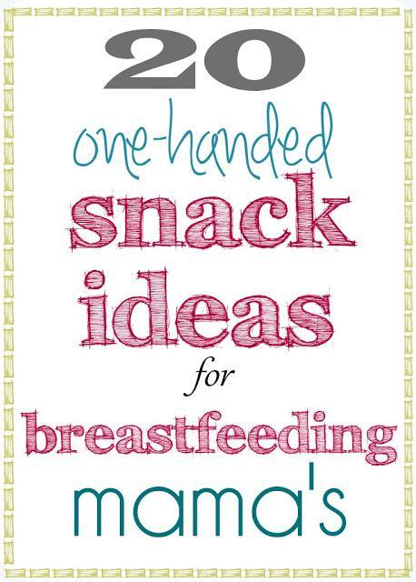 20 One-Handed Snack Ideas for Breastfeeding Mama's