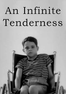 An Infinite Tenderness