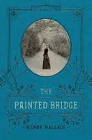 Review:  The Painted Bridge by Wendy Wallace