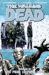 The Walking Dead Volumes 15-17