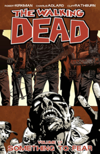The Walking Dead Volumes 15-17
