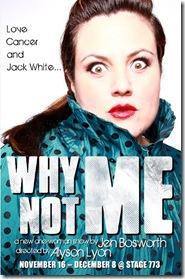 Review: Why Not Me: Love, Cancer…and Jack White (Stage 773)