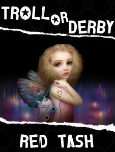 Troll or Derby by Indiana Author Red Tash